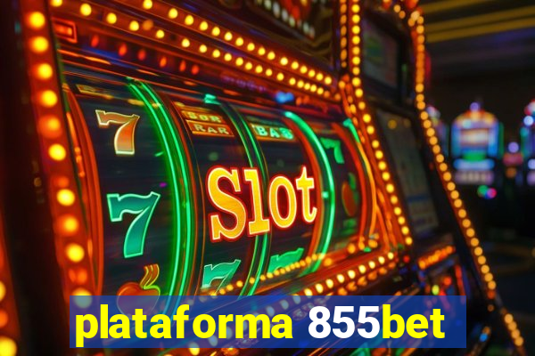 plataforma 855bet